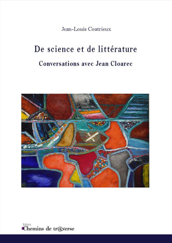 De science et de littérature - Jean-Louis Coatrieux